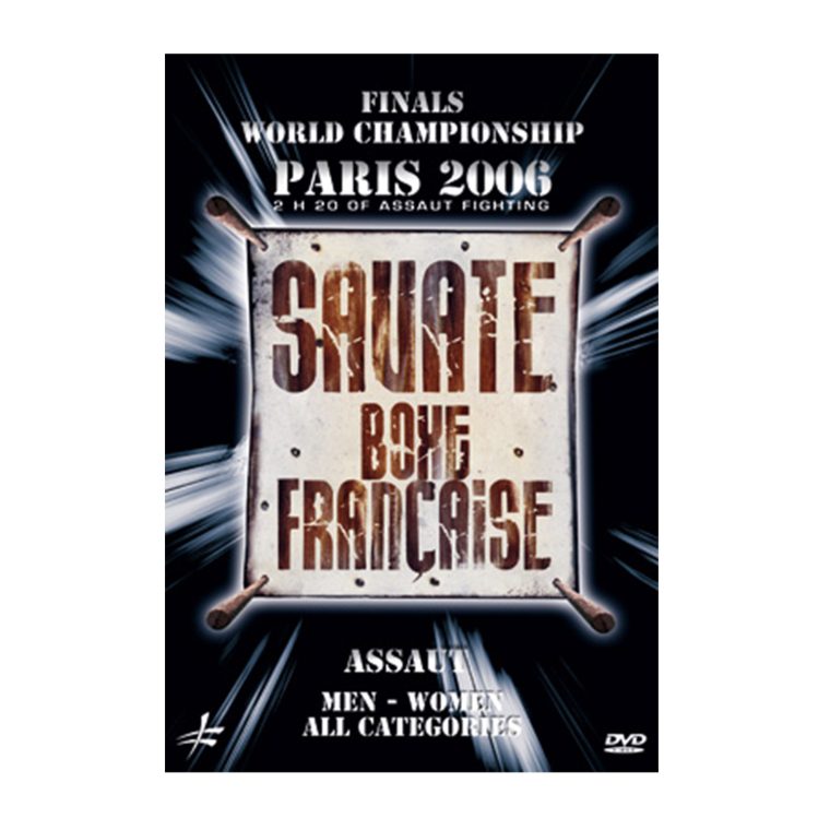 DVD.196 - World championship of Savate Assaut 2006