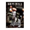 DVD.247 - KRAV MAGA Street Fighting